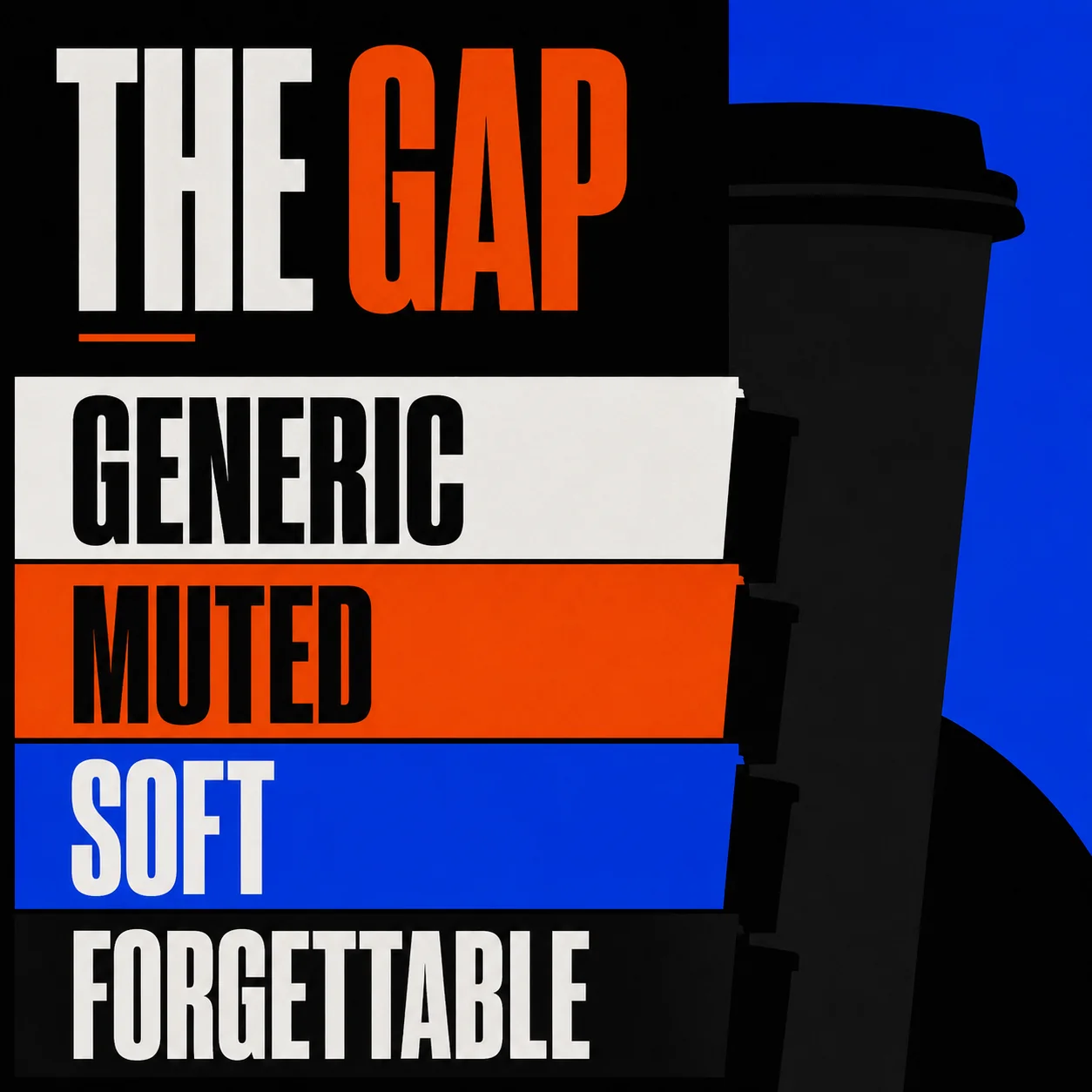 The branding gap showing generic, muted, and soft coffee shop clichés